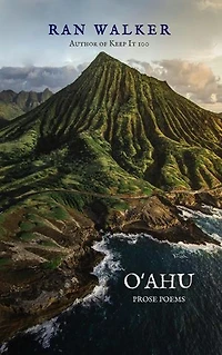 Oʻahu: Prose Poems