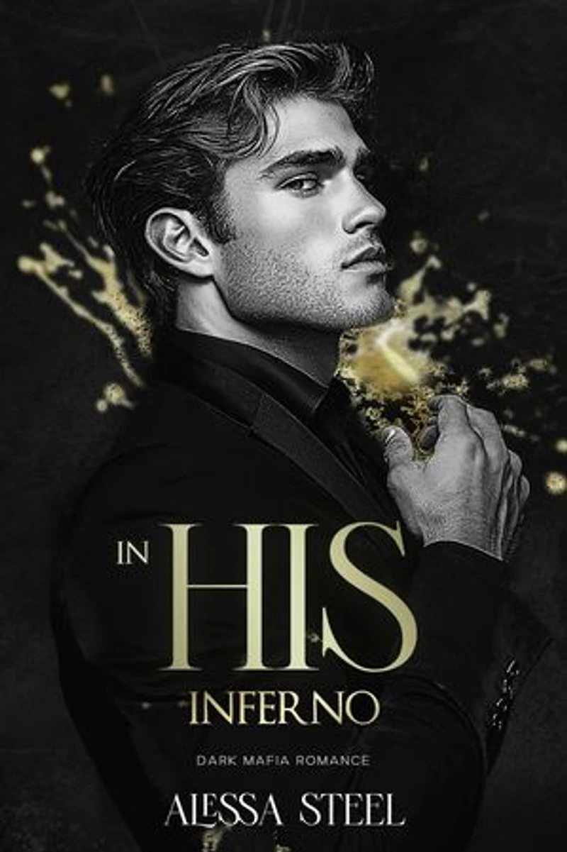 In His Inferno: Dark Mafia Romance