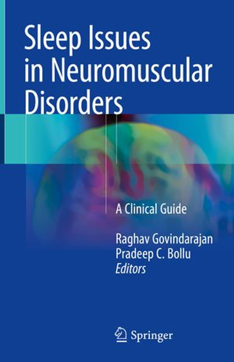 Sleep Issues Neuromuscular Disorders: A Clinical Guide
