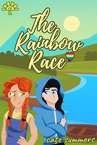 The Rainbow Race: A Sweet Summer Camp LGBTQ+ YA Romance