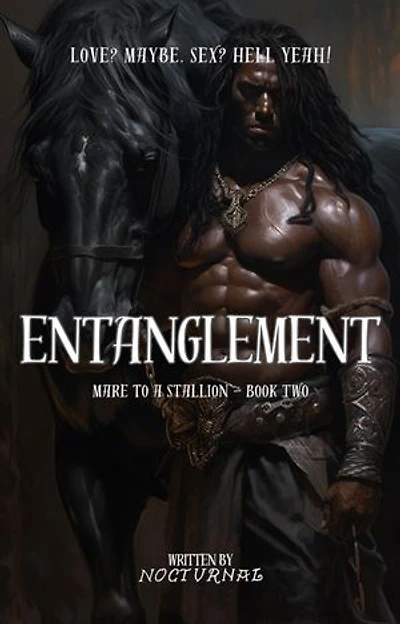 Entanglement: Mare to a Stallion, #2