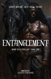 Entanglement: Mare to a Stallion, #2