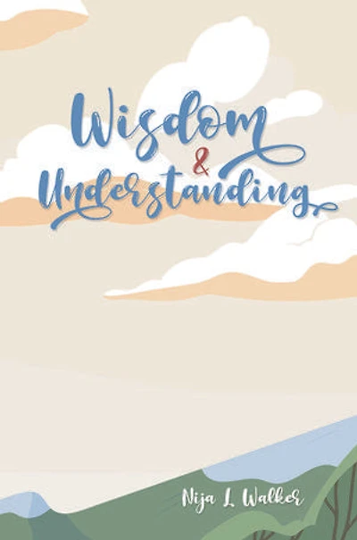 Wisdom and Understanding