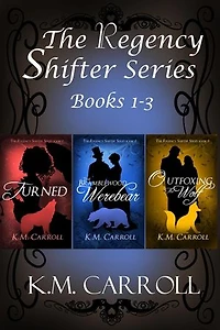 The Regency Shifter Series books 1-3: The Regency Shifter Series, #4