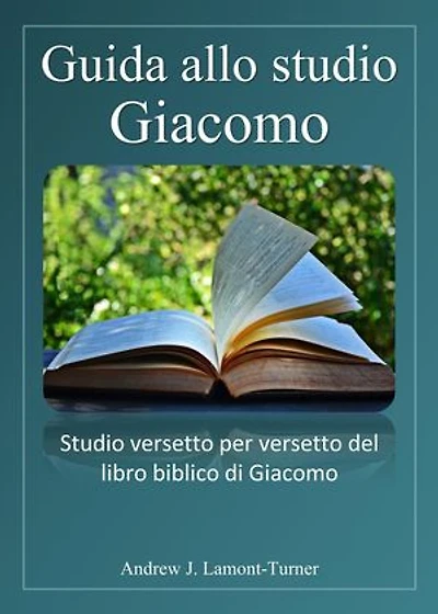Guida allo studio: Giacomo: Serie di studi biblici sulle parole antiche