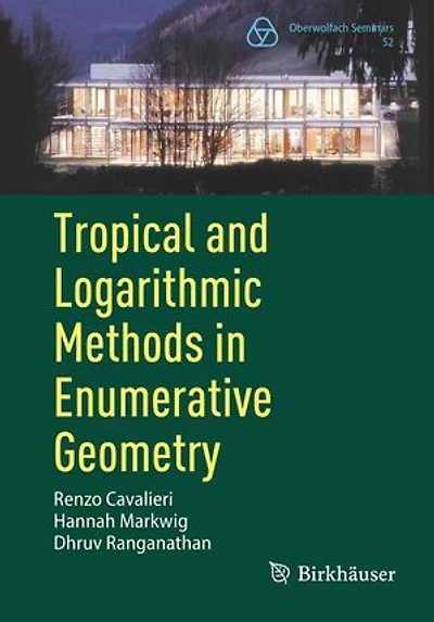 Tropical and Logarithmic Methods Enumerative Geometry
