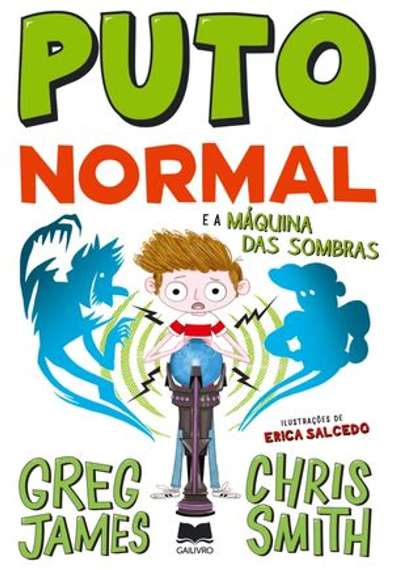 Puto Normal 3 – Puto Normal e a Máquina das Sombras