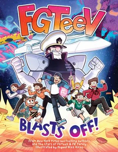 FGTeeV: Blasts Off!: A Graphic Novel