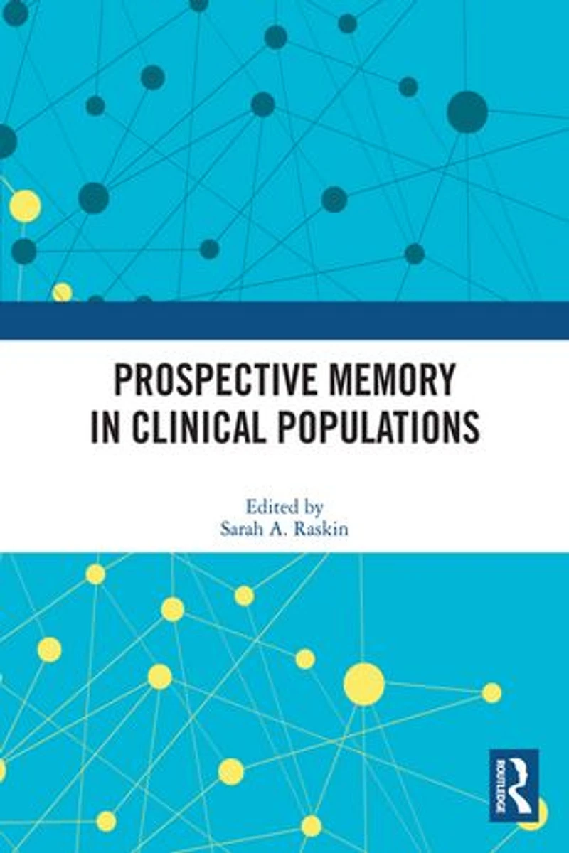 Prospective Memory Clinical Populations