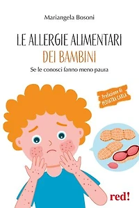 Le allergie alimentari dei bambini: Se le conosci fanno meno paura