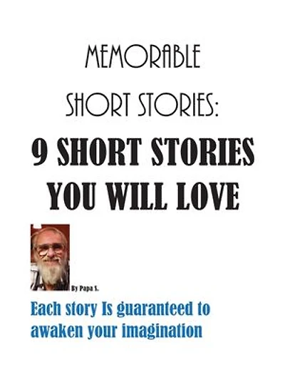 Memorable Short Stories:: 9 Short Stories You will Love