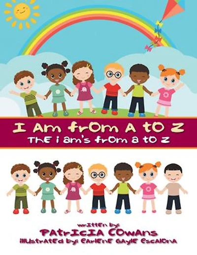 I Am from A to Z: The I Am’s from A to Z