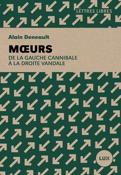 Moeurs: De la gauche cannibale à droite vandale