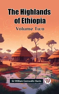 The Highlands of Ethiopia Volume Two