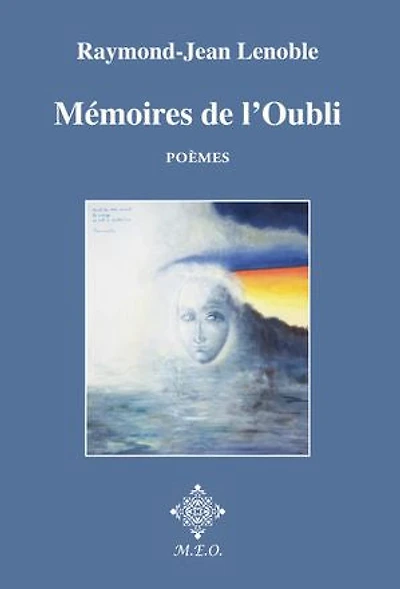 Mémoire de l'oubli: poèmes