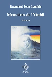 Mémoire de l'oubli: poèmes