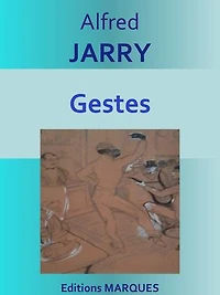 Gestes: Texte intégral