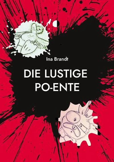 Die lustige Po-Ente: Mit Ernst ist nicht zu spaßen