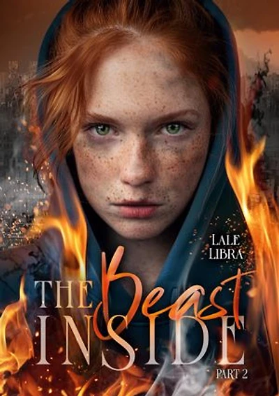 The Beast inside: Part 2