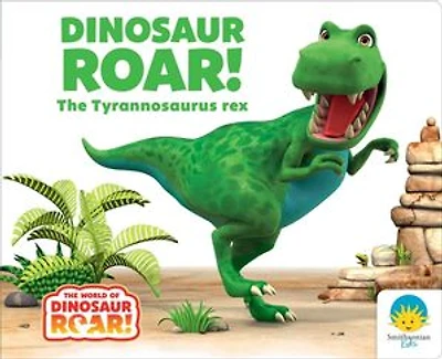 Dinosaur Roar! The Tyrannosaurus rex