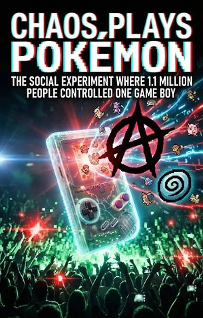 Chaos, Plays Pokemon: The Social Experiment Where 1.1 Million People Controlled One Game Boy