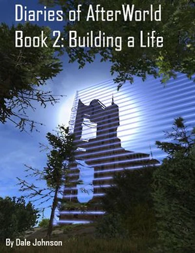 Diaries of Afterworld Book 2: Building a Life ePub