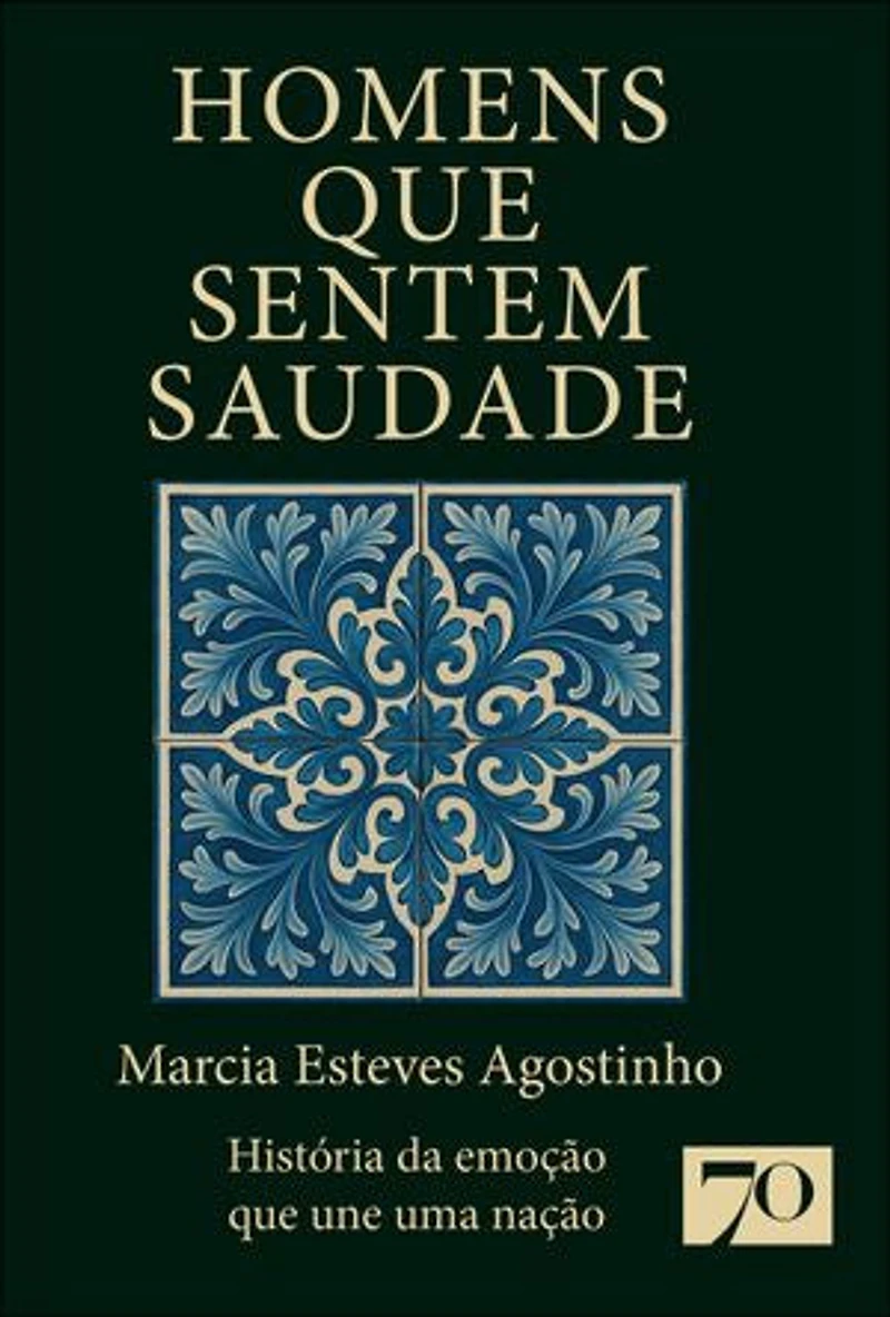 Homens que sentem saudade: história da emoção que une uma nação