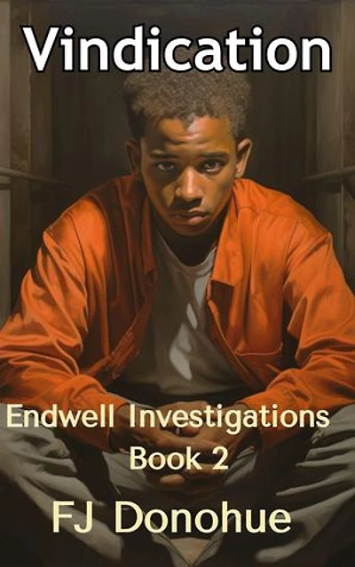Vindication: Endwell Investigations, #2