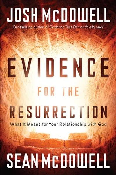 Evidence for the Resurrection: What It Means for Your Relationship with God