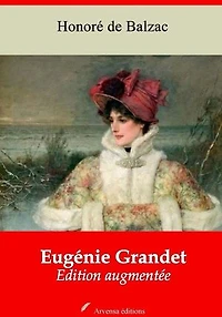 Eugénie Grandet – suivi d'annexes: Nouvelle édition 2019