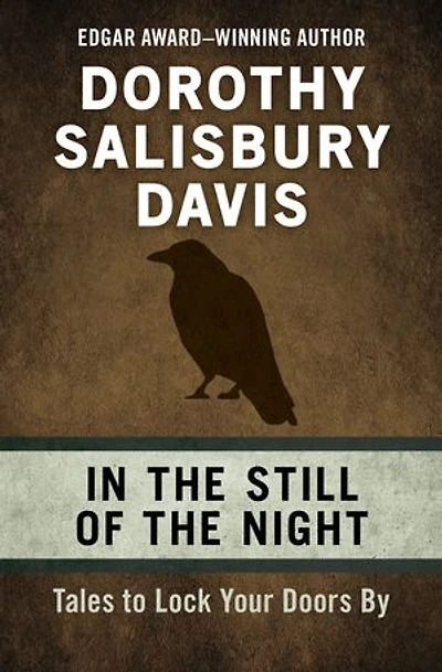 In the Still of the Night: Tales to Lock Your Doors By