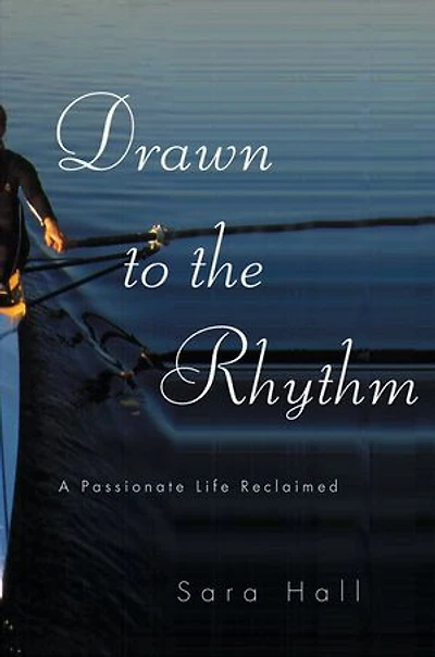 Drawn to the Rhythm: A Passionate Life Reclaimed