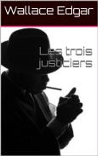 Les trois justiciers