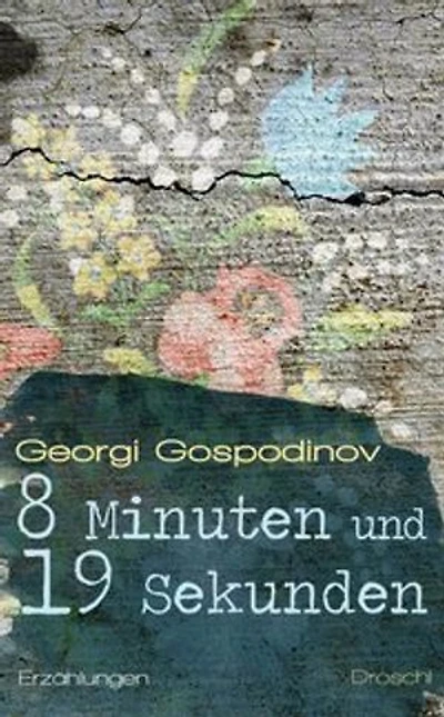 8 Minuten und 19 Sekunden: Erzählungen
