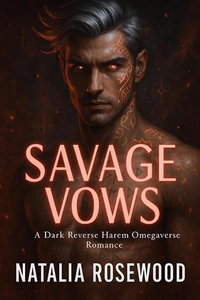 Savage Vows: A Dark Reverse Harem Omegaverse Romance: Ashmarked Alphas