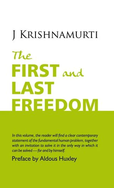 The First and Last Freedom