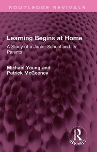 Learning Begins at Home: a Study of Junior School and its Parents