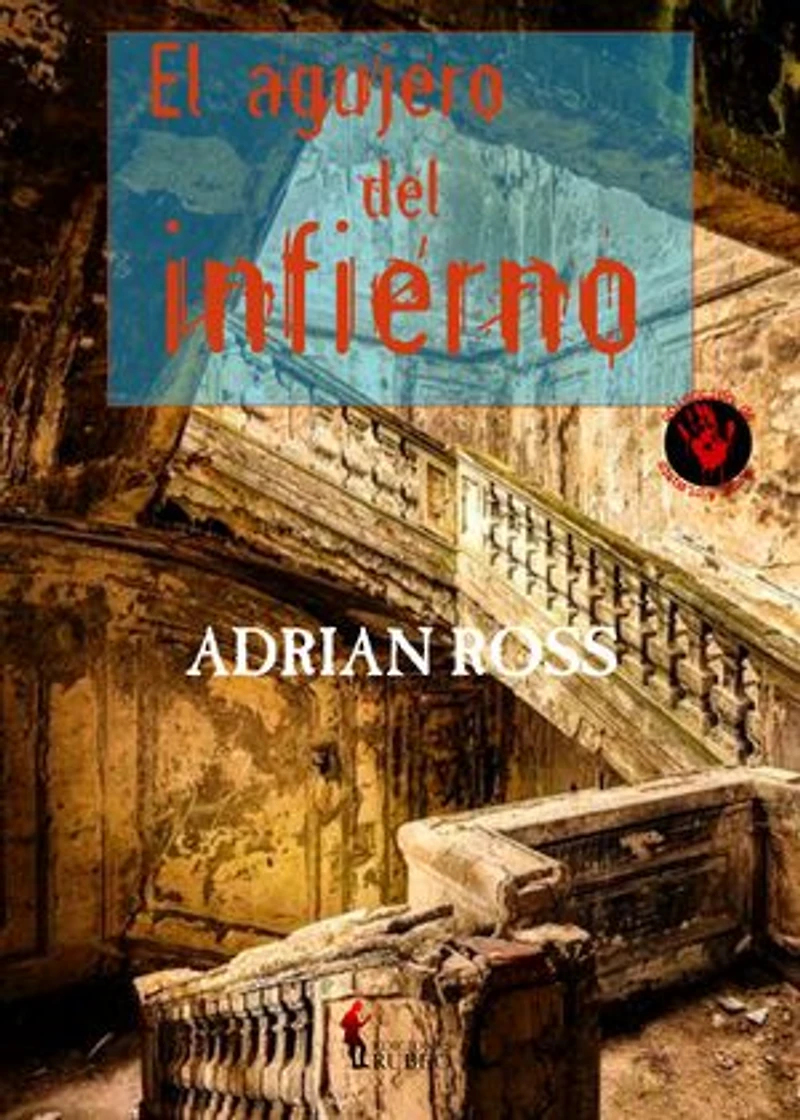 El agujero del infierno