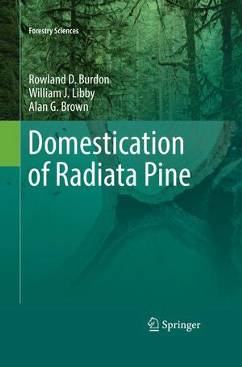 Domestication Of Radiata Pine