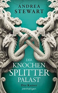 Der Knochensplitterpalast: Der Kaiser