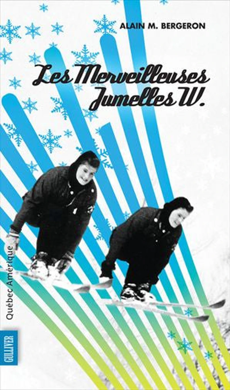 Les merveilleuses jumelles W