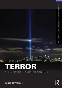 Terror: Social, Political, And Economic Perspectives