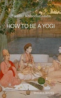 How to be a Yogi