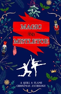Magic and Mistletoe