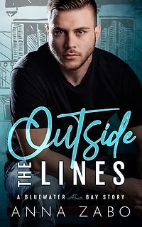 Outside the Lines: A Bluewater Bay Story