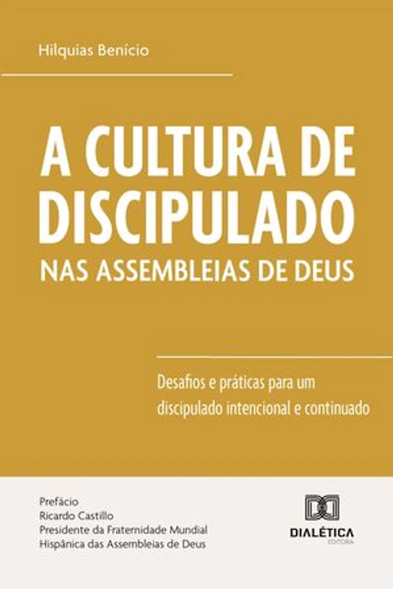A Cultura de Discipulado nas Assembleias de Deus: Desafios e práticas para um discipulado intencional e continuado
