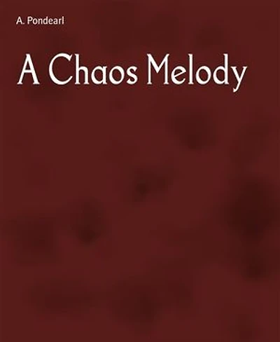 A Chaos Melody