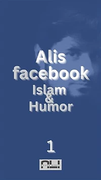Alis Facebook: Islam & Humor