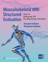 Musculoskeletal MRI Structured Evaluation: How to Efficiently Fill the Reporting Checklist