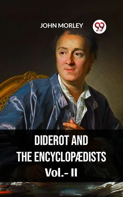 Diderot And The Encyclopaedists Vol.-II